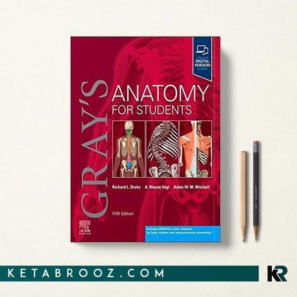 کتاب آناتومی گری زبان اصلی Gray's Anatomy for Students 5th Edition