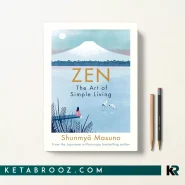 کتاب Zen: The Art of Simple Living اثر Shunmyo Masuno زبان اصلی