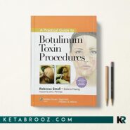 کتاب A Practical Guide to Botulinum Toxin Procedures