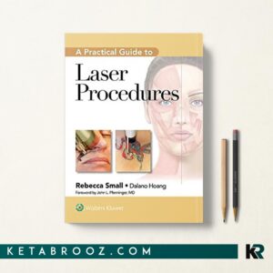 کتاب A Practical Guide to Laser Procedures