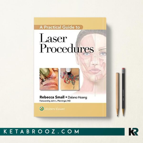 کتاب A Practical Guide to Laser Procedures