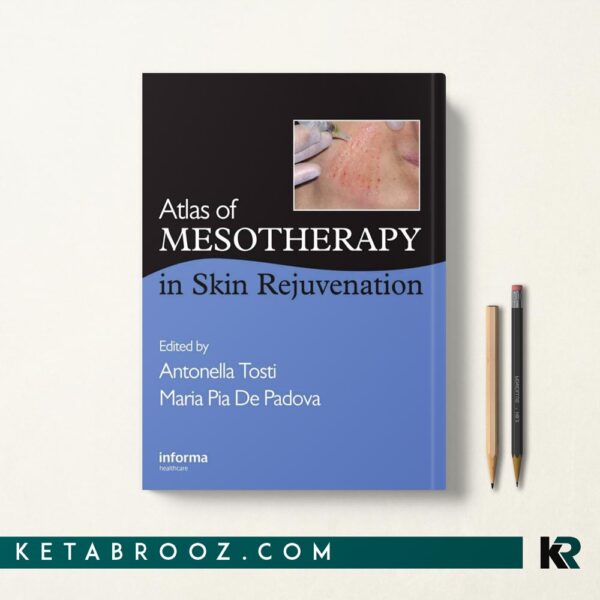کتاب Atlas of Mesotherapy in Skin Rejuvenation