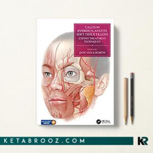 کتاب Calcium Hydroxylapatite Soft Tissue Fillers