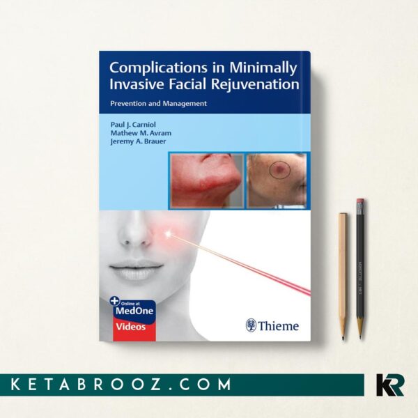 کتاب Complications in Minimally Invasive Facial Rejuvenation