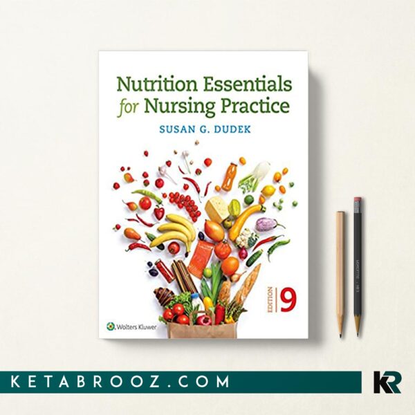 کتاب Nutrition Essentials for Nursing Practice