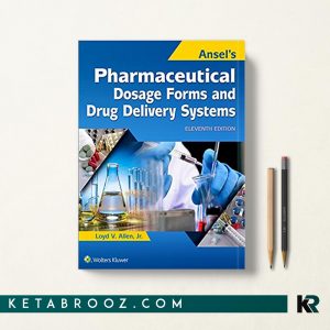 فارماسیوتیکس انسل زبان اصلی Ansel's Pharmaceutical Dosage
