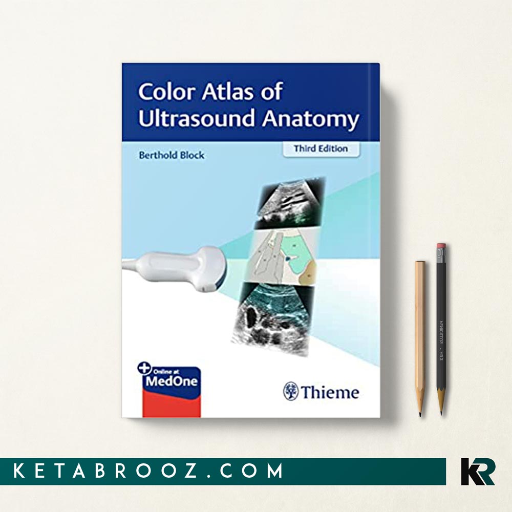 اطلس سونوگرافی Color Atlas of Ultrasound Anatomy 3rd Edition