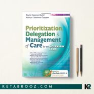 کتاب Prioritization, Delegation, & Management of Care