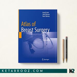 کتاب اطلس جراحی پستان Atlas of Breast Surgery