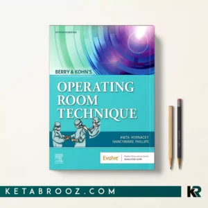 کتاب Berry & Kohn's Operating Room Technique اثر Anita Hornacky زبان اصلی