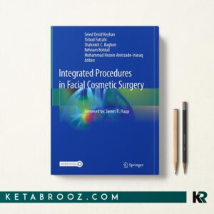 کتاب Integrated Procedures in Facial Cosmetic Surgery