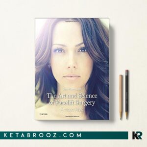 کتاب The Art and Science of Facelift Surgery