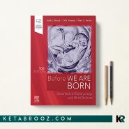کتاب Before We Are Born: Essentials of Embryology and Birth Defects