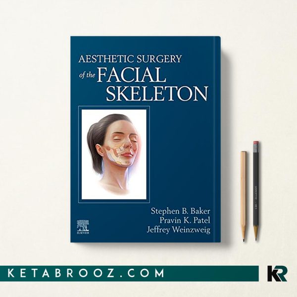 کتاب Aesthetic Surgery of the Facial Skeleton