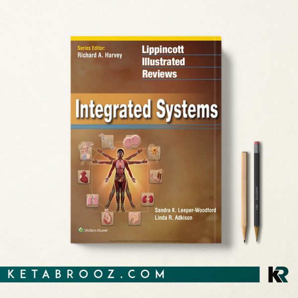 کتاب integrated systems Lippincott Illustrated Reviews سیستم های یکپارچه لیپینکات