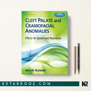 Cleft Palate & Craniofacial Anomalies: Effects on Speech and Resonance