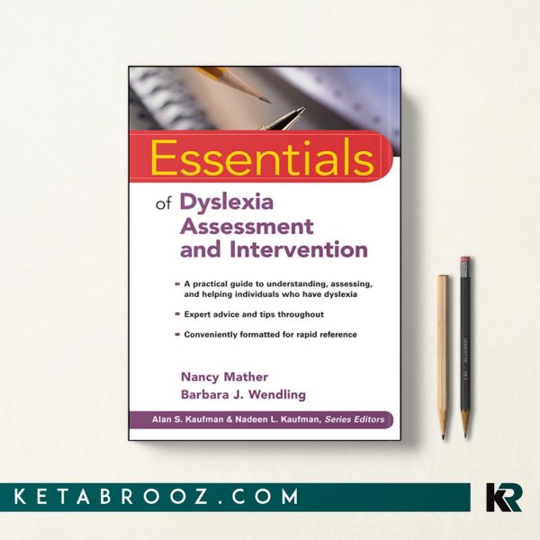 کتاب Essentials of dyslexia assessment and intervention
