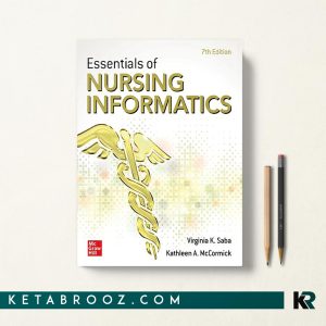 کتاب Essentials of Nursing Informatics ضروریات انفورماتیک پرستاری