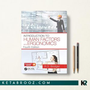 کتاب Introduction to Human Factors and Ergonomics مقدمه ای بر عوامل انسانی و ارگونومی