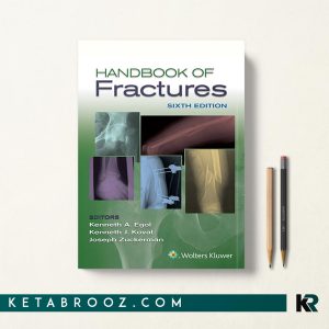 کتاب Handbook of Fractures کتابچه راهنمای شکستگی ها
