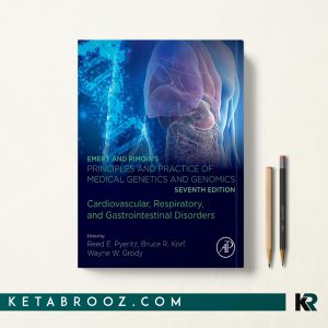 Emery and Rimoin’s: Cardiovascular, Respiratory, and Gastrointestinal Disorders