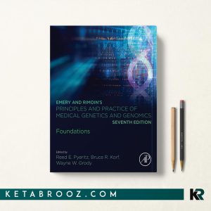 Emery and Rimoin’s Genetics: Foundations