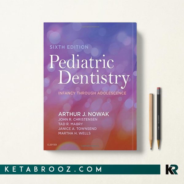 Nowak Pediatric Dentistry دندانپزشکی کودکان نواک