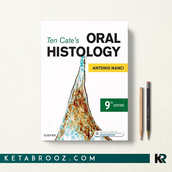 Ten Cate's Oral Histology بافت شناسی دهان تن کیت