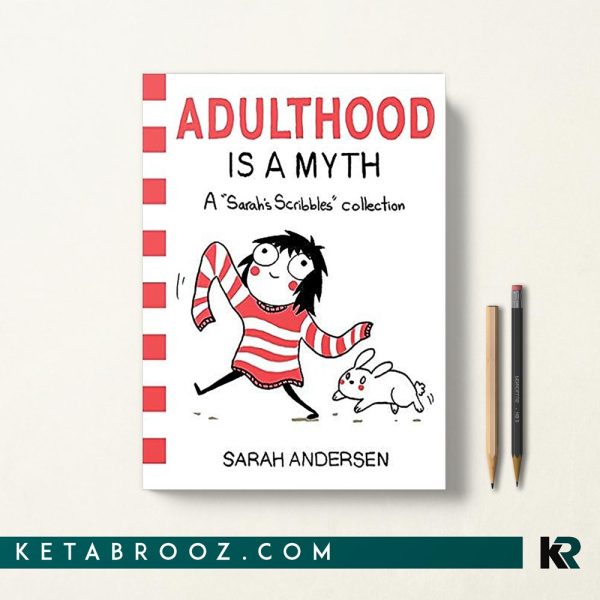 کتاب Adulthood is a Myth بزرگسالی یک افسانه است