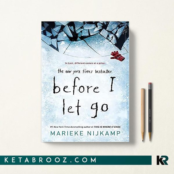 کتاب Before I Let Go قبل از اینکه رها کنم اثر Marieke Nijkamp زبان اصلی