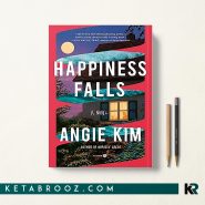 Happiness Falls مرگ خوشبختی