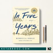 کتاب In Five Years در پنج سال اثر Rebecca Serle زبان اصلی