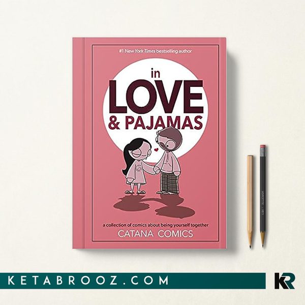 کتاب In Love & Pajamas اثر Catana Chetwynd