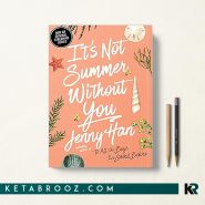 کتاب It's Not Summer Without You بدون تو تابستان نیست زبان اصلی