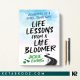 کتاب Life Lessons From a Late Bloomer درس های زندگی از یک دیر شکوفا