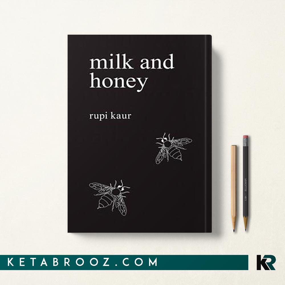 کتاب Milk and Honey کتاب شیر و عسل اثر روپی کار زبان اصلی