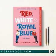 کتاب Red White & Royal Blue قرمز سفید و آبی سلطنتی زبان اصلی