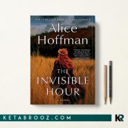 The Invisible Hour کتاب ساعت نامرئی