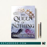 The Queen of Nothing ملکه هیچ