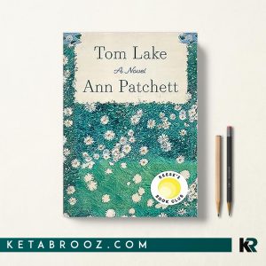 Tom Lake Ann Patchett