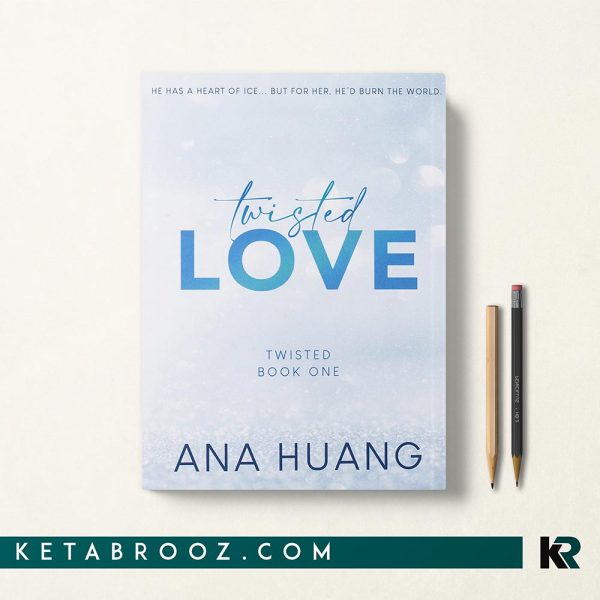کتاب Twisted Love عشق پیچ خورده اثر Ana Huang زبان اصلی