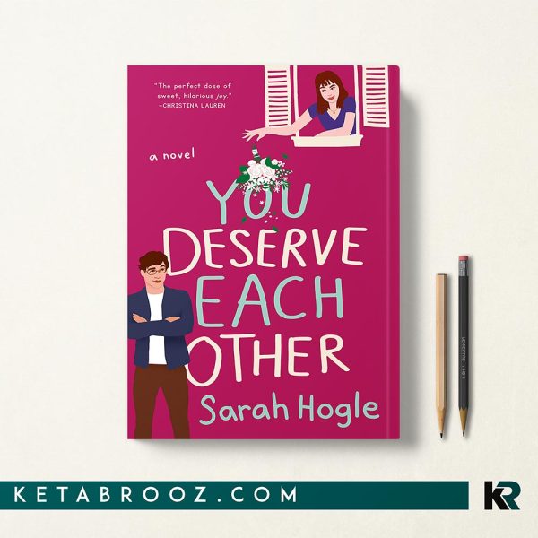 You Deserve Each Other کتاب شما لیاقت یکدیگر را دارید اثر Sarah Hogle