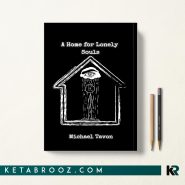 کتاب A Home For Lonely Souls اثر Michael Tavon Patterson زبان اصلی