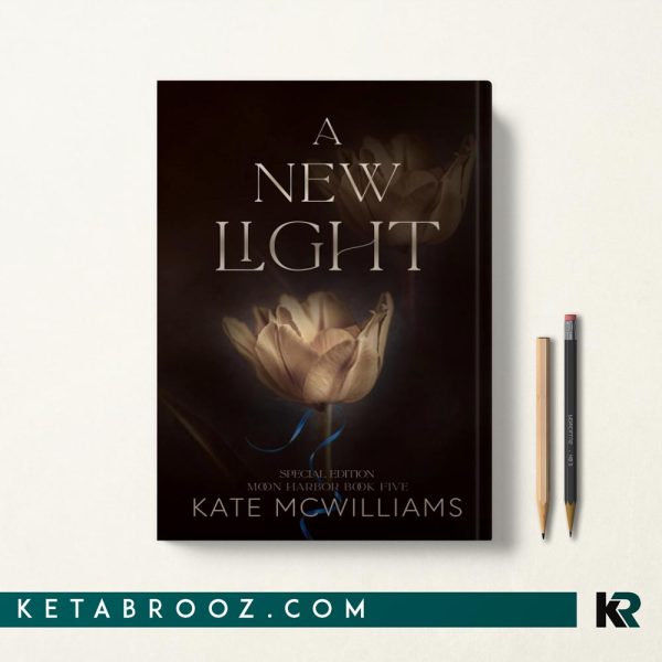 کتاب A New Light اثر Kate McWilliams زبان اصلی