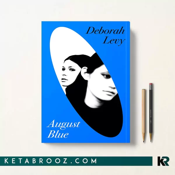کتاب August Blue رمان جدیدی از دبورا لوی
