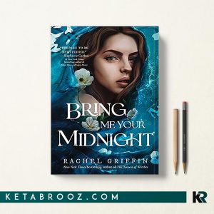 کتاب Bring Me Your Midnight اثر Rachel Griffin زبان اصلی