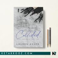 کتاب Collided اثر Lauren Asher زبان اصلی