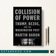 کتاب Collision of Power اثر Martin Baron زبان اصلی