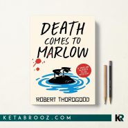 کتاب Death Comes to Marlow اثر Robert Thorogood زبان اصلی