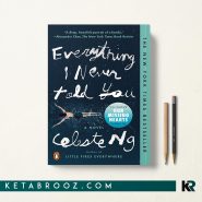 کتاب Everything I Never Told You اثر Celeste Ng زبان اصلی